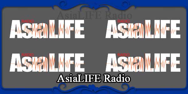 AsiaLIFE Radio