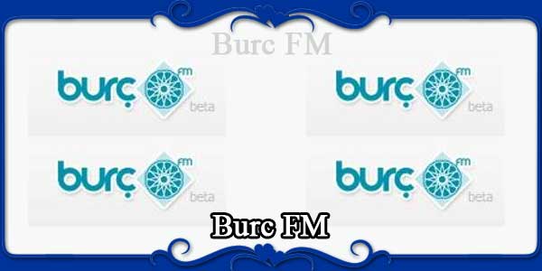 Burc FM