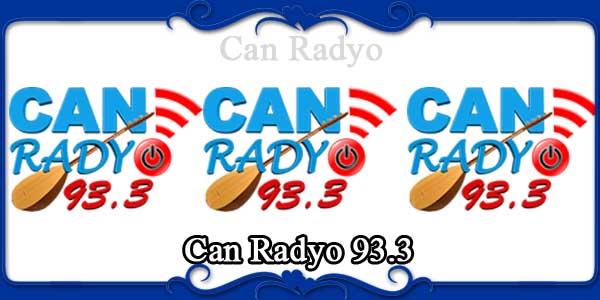 Can Radyo 93.3