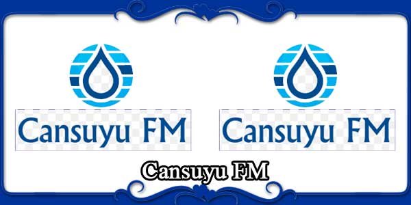 Cansuyu FM