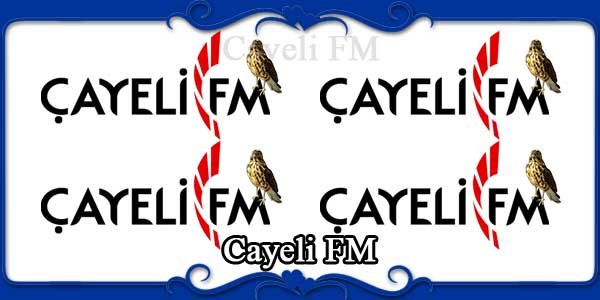 Cayeli FM