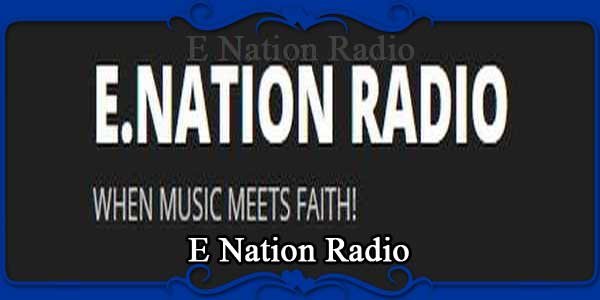 E Nation Radio