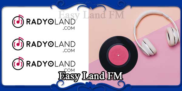Easy Land FM