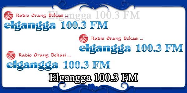 Elgangga 100.3 FM