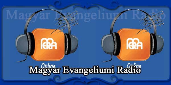 Magyar Evangeliumi Radio
