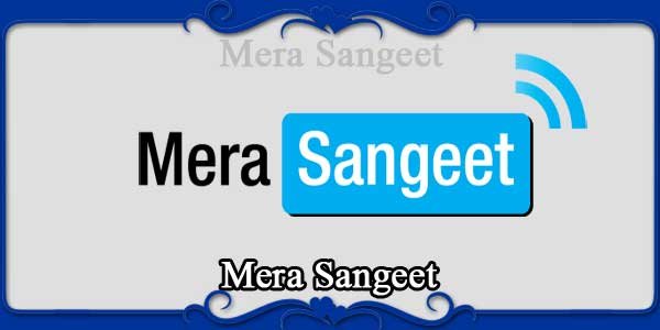 Mera Sangeet