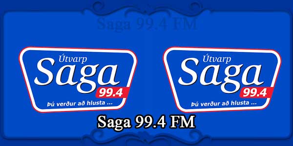 Saga 99.4 FM
