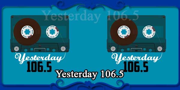 Yesterday 106.5