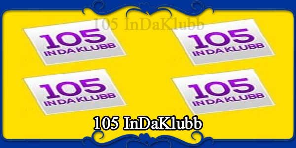 105 InDaKlubb