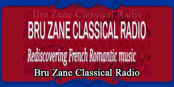 Bru Zane Classical Radio