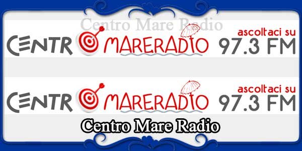 Centro Mare Radio