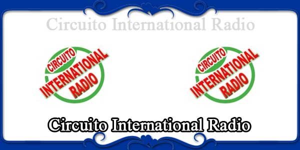 Circuito International Radio