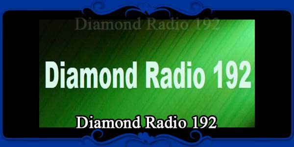 Diamond Radio 192