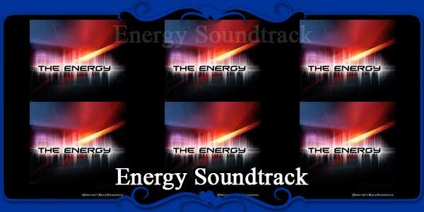 Energy Soundtrack