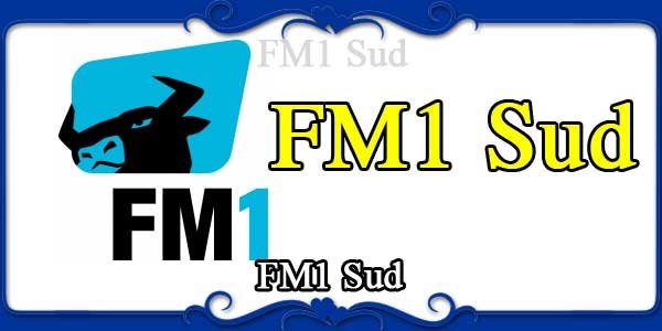 FM1 Sud