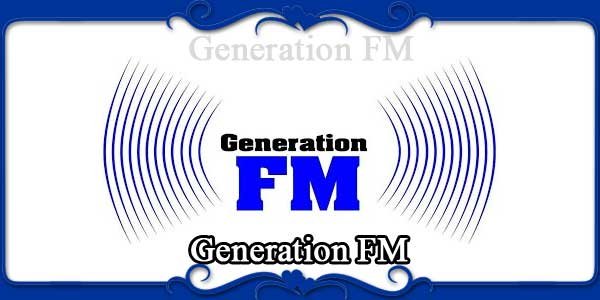 Generation FM