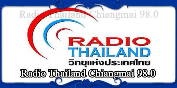 Radio Thailand Chiangmai 98.0