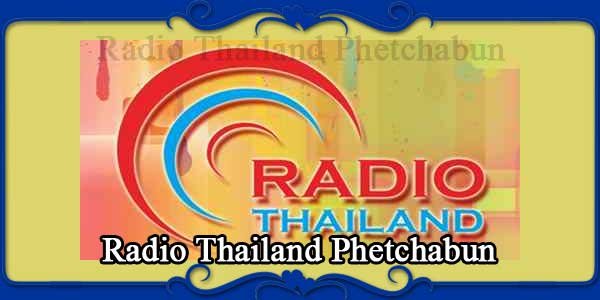 Radio Thailand Phetchabun