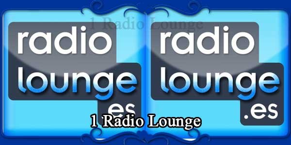 1 Radio Lounge