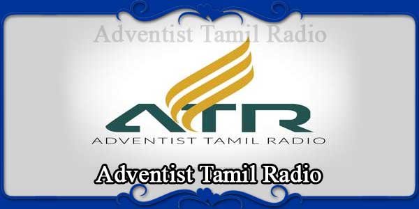 Adventist Tamil Radio