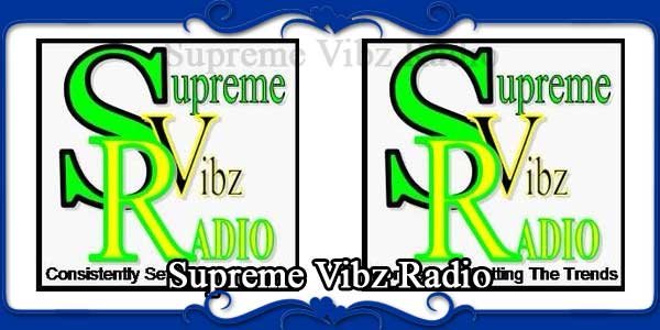 Supreme Vibz Radio