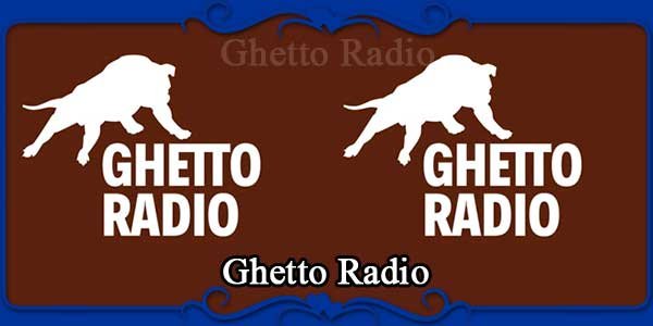 Ghetto Radio