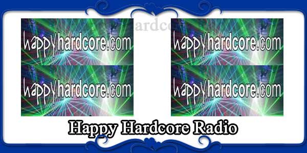 Happy Hardcore Radio