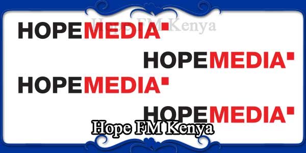 Hope FM Kenya