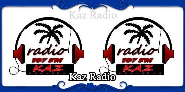 Kaz Radio