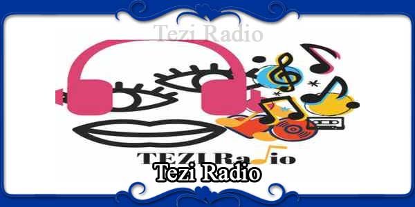 Tezi Radio