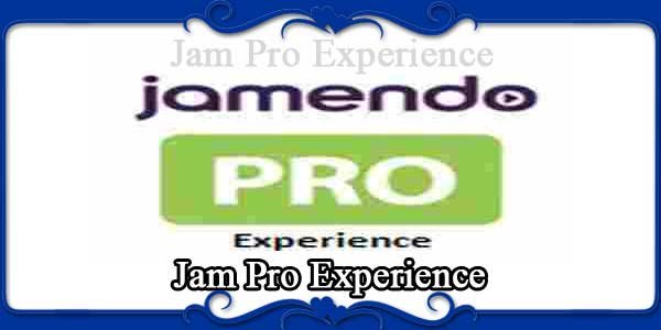 Jam Pro Experience