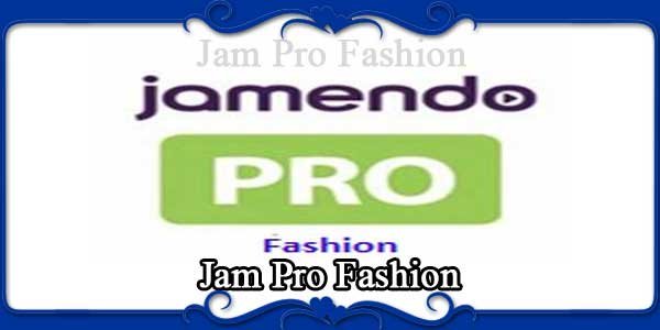 Jam Pro Fashion