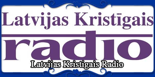 Latvijas Kristigais Radio