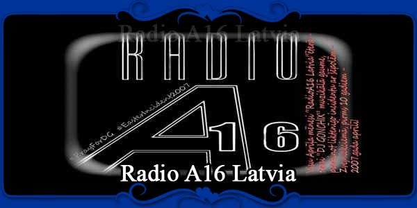 Radio A16 Latvia