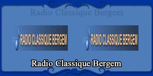 Radio Classique Bergem