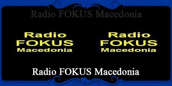 Radio FOKUS Macedonia