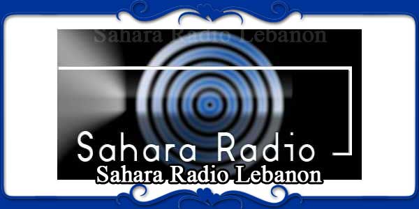Sahara Radio Lebanon