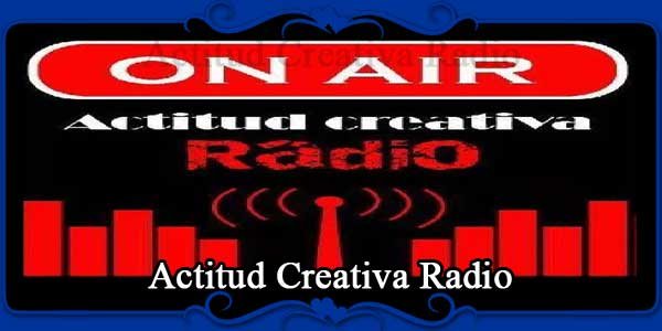 Actitud Creativa Radio