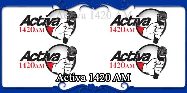 Activa 1420 AM
