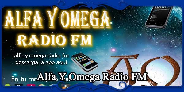 Alfa Y Omega Radio FM