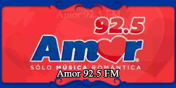 Amor 92.5 FM