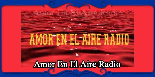 Amor En El Aire Radio