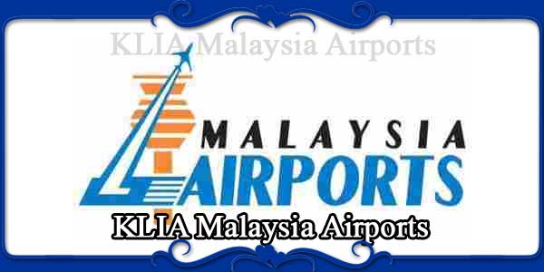 KLIA Malaysia Airports