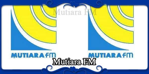 Mutiara FM