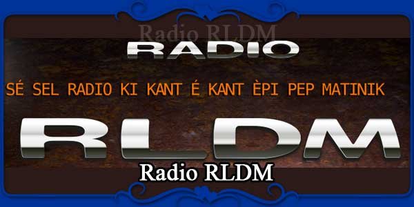 Radio RLDM