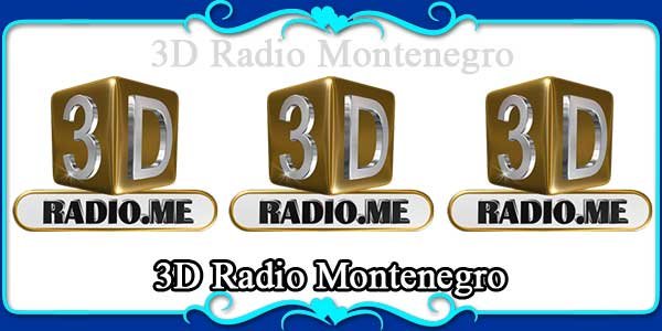 3D Radio Montenegro