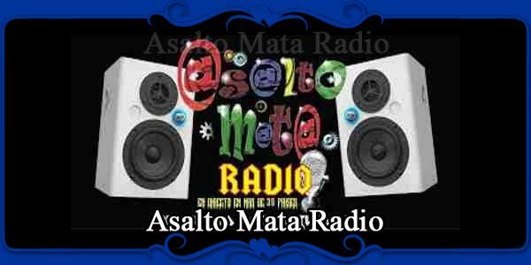 Asalto Mata Radio