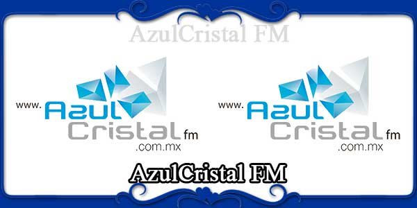 AzulCristal FM