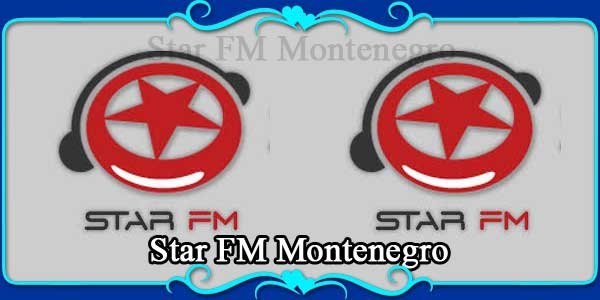 Star FM Montenegro