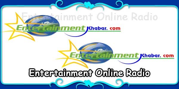 Entertainment Online Radio